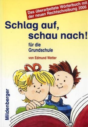 [9783619141807] Schlag auf, schau nach!, Wörterbuch für die Grundschule