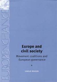 [9780719073700] Europe and civil society - Movement coalitions and European governance