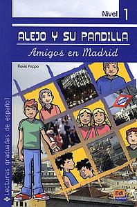 Alejo y su pandilla. Libro 1 - Amigos en Madrid 