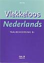 Vlekkeloos Nederlands - Taalbeheersing CEF B1