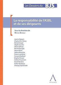 La responsabilité de l'ASBL et de ses dirigeants