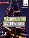 Quartier d'affaires A1 - Français professionnel et des affaires - Niveau débutant