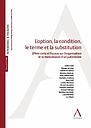 L'option, la condition, le terme et la substitution - Effets civils et fiscaux sur l'organisation et la transmission d'un patrimoine