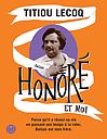 Honoré et moi