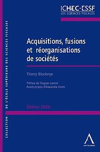 Acquisitions, fusions et réorganisations des sociétés 2020