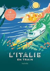 L'Italie en train