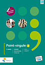 Point-virgule 3 - Cahier d'activités - Nouvelle version (+ Scoodle) (ed. 4 - 2020)