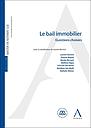 Le bail immobilier - Questions choisies