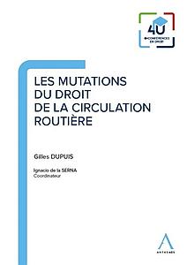 Les mutations du droit de la circulation routière