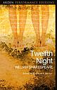 Twelfth Night: Arden Performance Editions