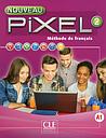 Méthode de français Nouveau Pixel 2 A1 - Livre de l'élève