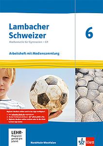 Lambacher Schweizer Mathematik 6 - Arbeitsheft 