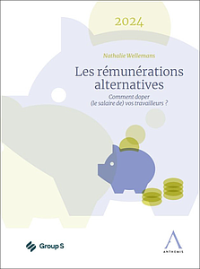 Les rémunérations alternatives 2024