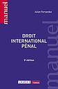 Droit international pénal - 3e édition