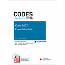 Code essentiel - Code BAC 1 2024-2025 - L'essentiel du droit