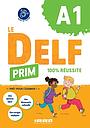 Le DELF Prim A1 100% réussite