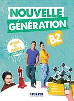 Français B2 Nouvelle Génération